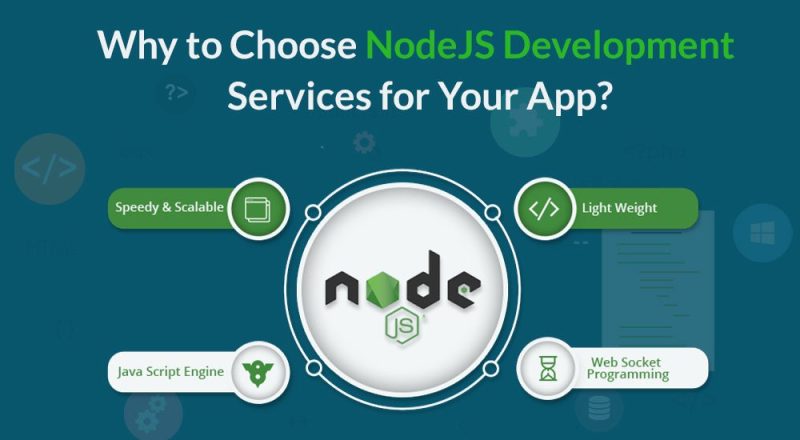Why to Choose NodeJS Development
