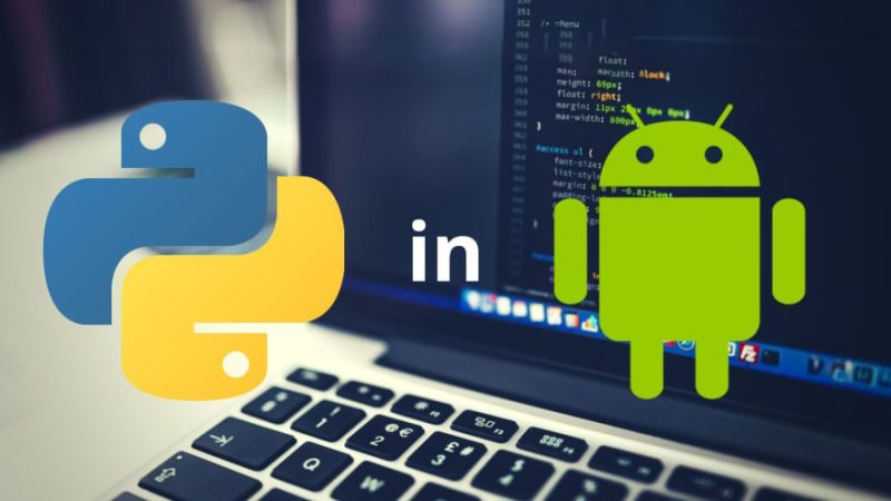 Python apps will soon be running on Android OS